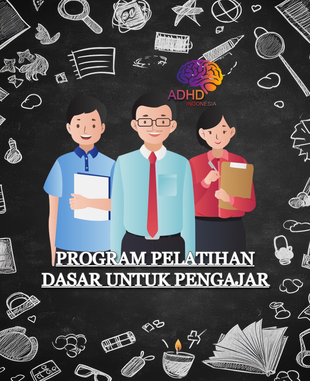 Pelatihan Dasar Pengajar ADHD Indonesia Kabupaten Kuantan Singingi