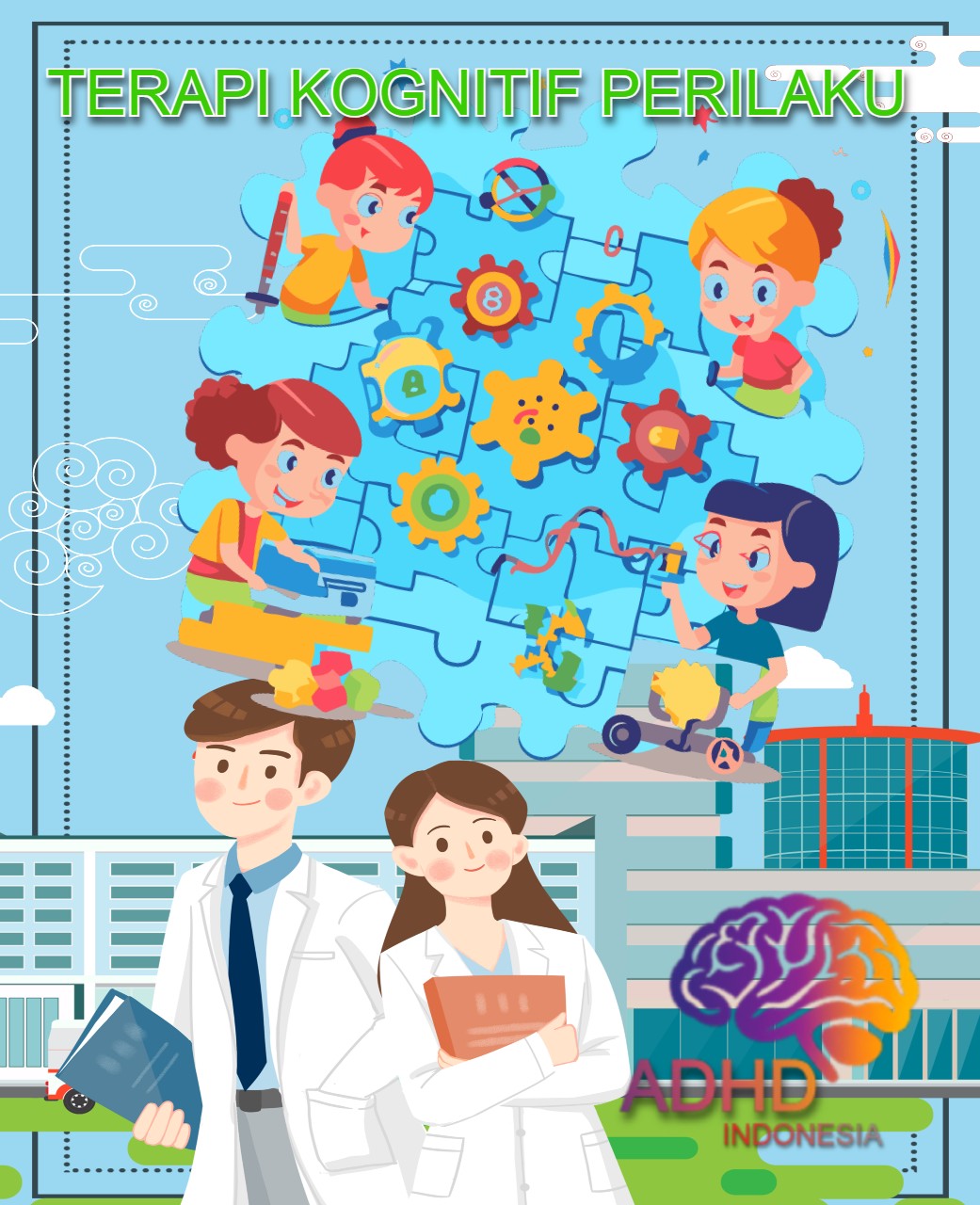 Terapi Kognitif Perilaku (Cognitive Behavioral Therapy / CBT) untuk ADHD Di Kabupaten Kuantan Singingi